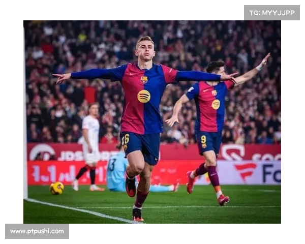 费尔明：哈维是我职业生涯的重要推手，亚马尔的加盟让一切更加顺利