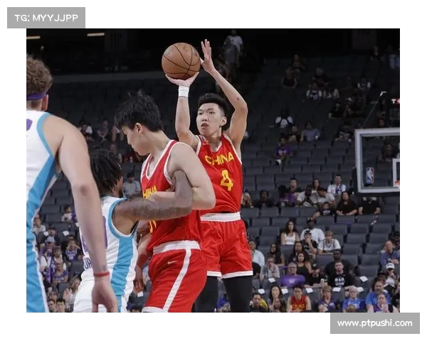 中国男篮挑战黄蜂：次节反弹赢回，悬念仍未揭晓